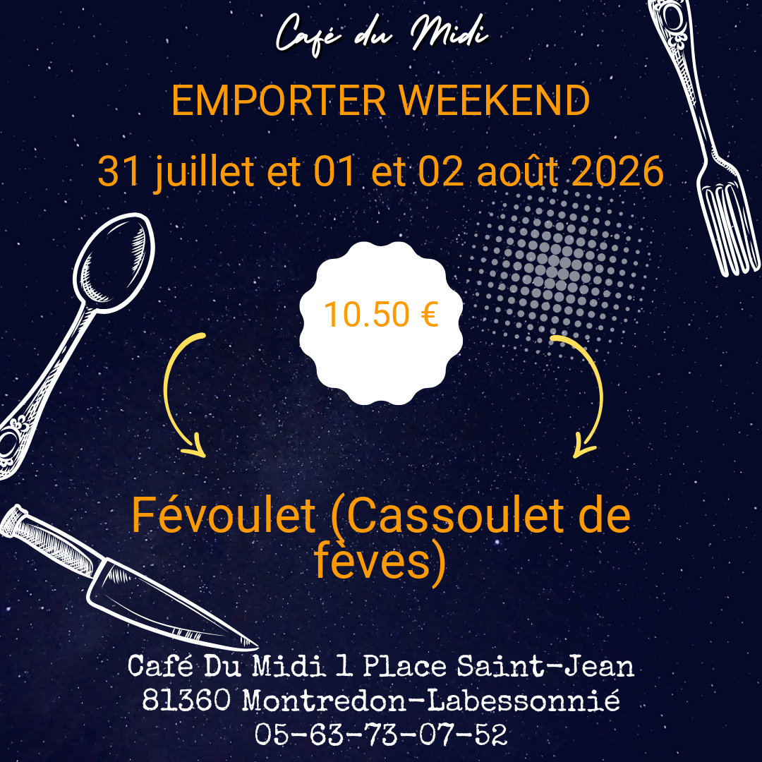 Plat à emporter 31 juillet et 01 et 02 août 2026